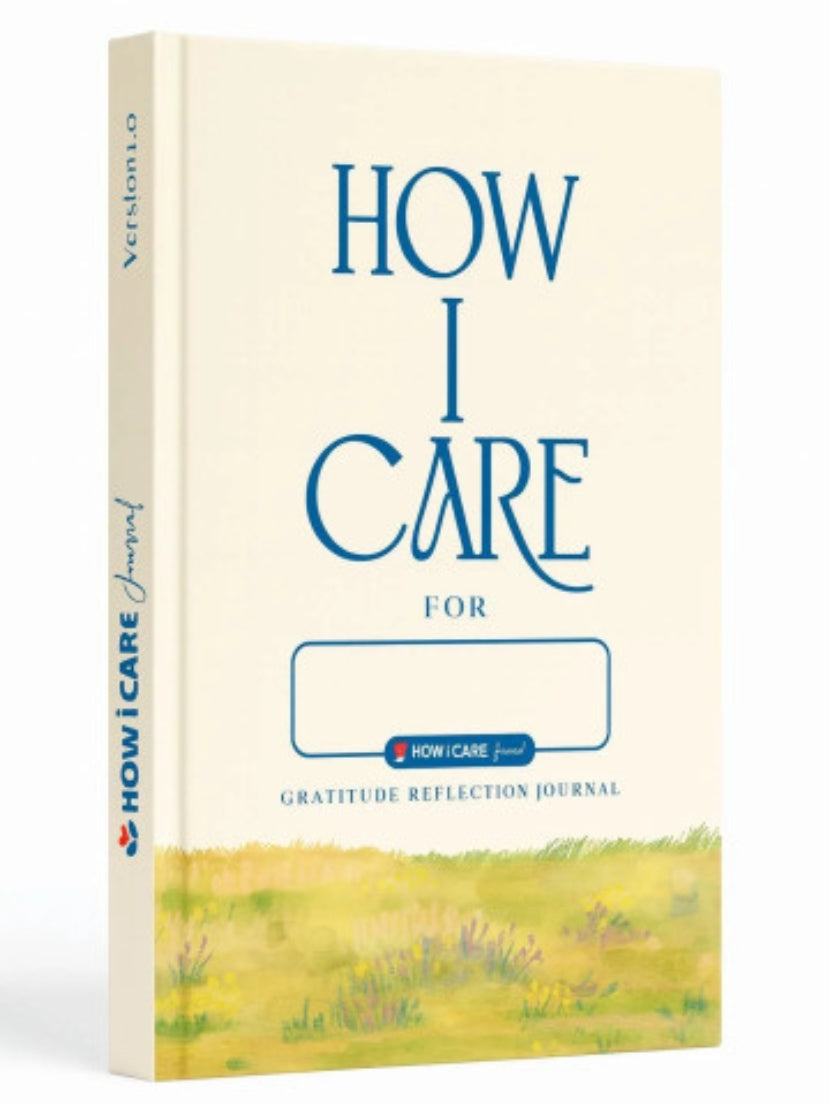 How I Care Daily Journal