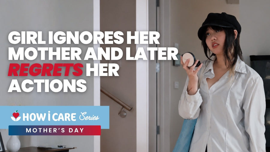 Girl Ignores Her Mother And Later Regrets Her Actions | How I Care Series